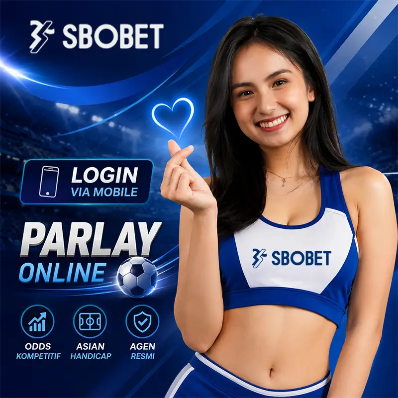 SBOBET: Login Agen Resmi Taruhan Parlay Online Via Mobile